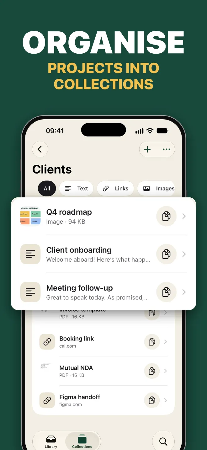 Organise projects into collections: a Clients collection with snippets and files.